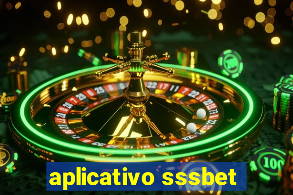 aplicativo sssbet