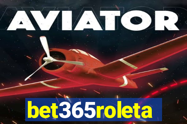 bet365roleta