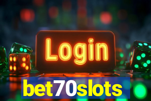 bet70slots