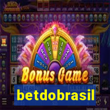 betdobrasil