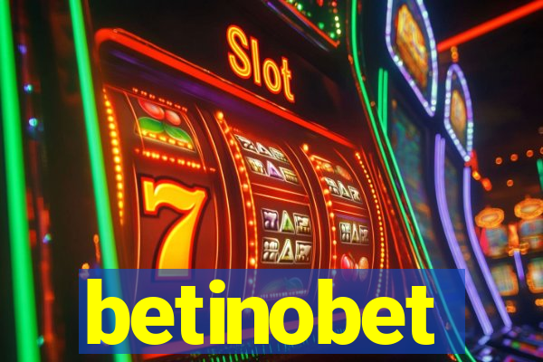 betinobet