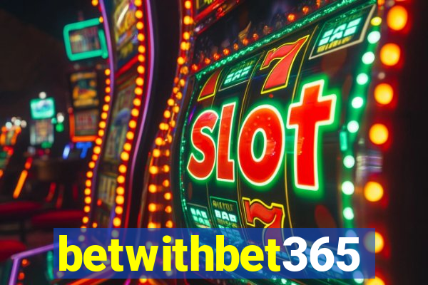 betwithbet365