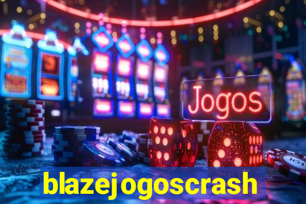 blazejogoscrash