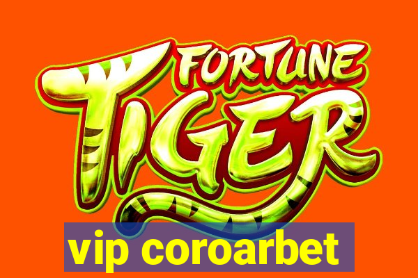 vip coroarbet