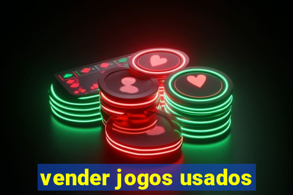 vender jogos usados