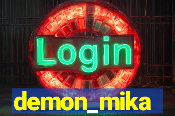 demon_mika