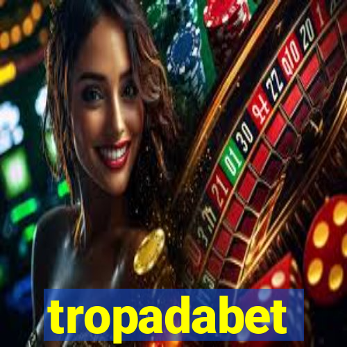 tropadabet