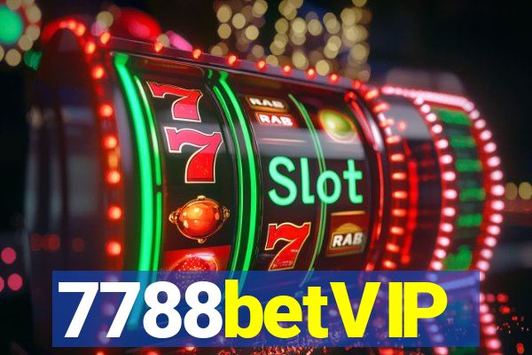 7788betVIP