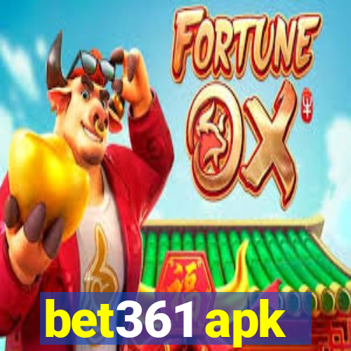 bet361 apk