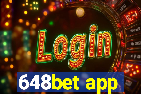 648bet app