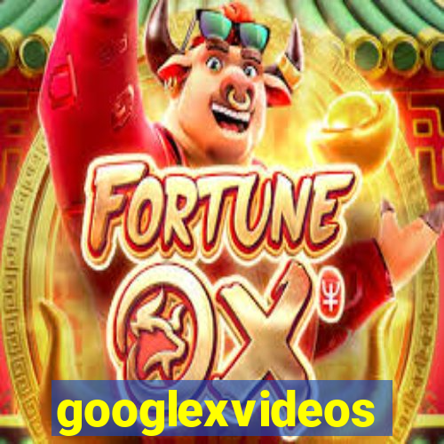 googlexvideos