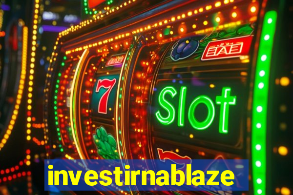 investirnablaze