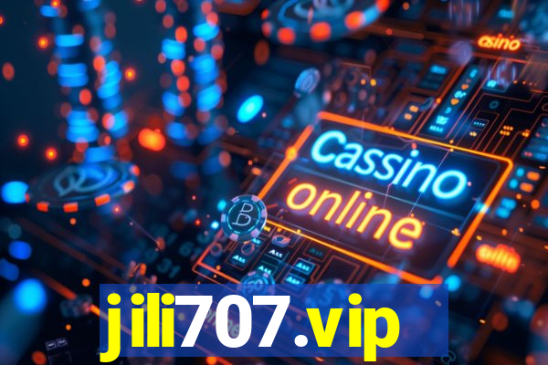 jili707.vip