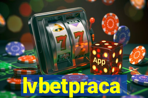 lvbetpraca