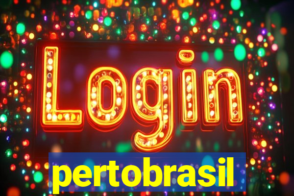 pertobrasil