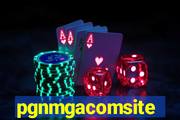 pgnmgacomsite