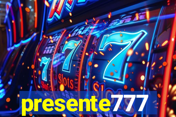 presente777