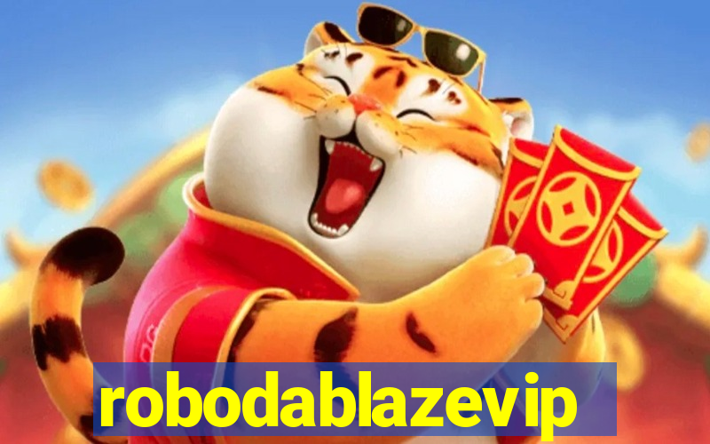 robodablazevip