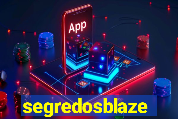 segredosblaze