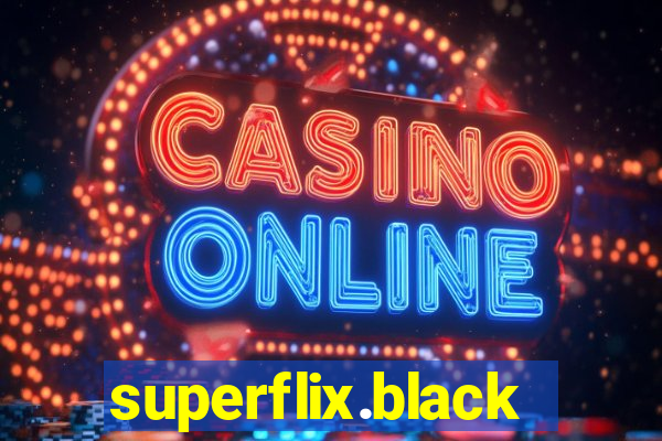 superflix.black