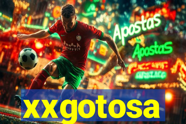 xxgotosa